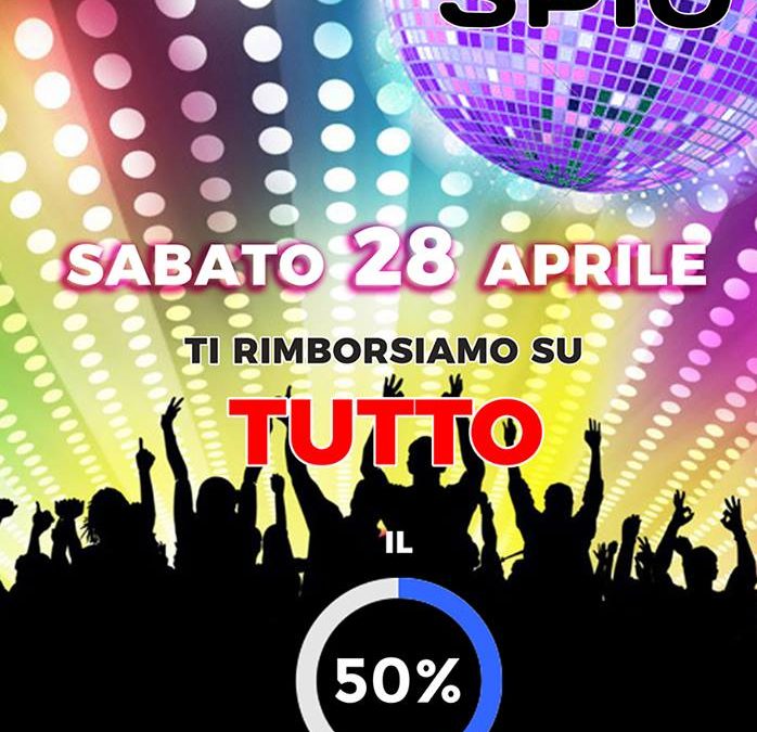 Sabato 28 Aprile 2018 ti rimborsiamo il 50% dei tuoi acquisti!